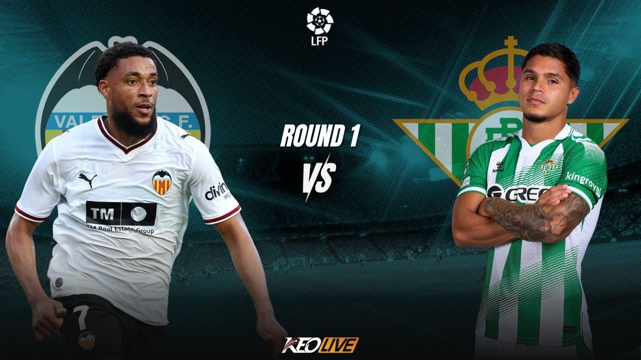 Valencia vs Real Betis | Keolive