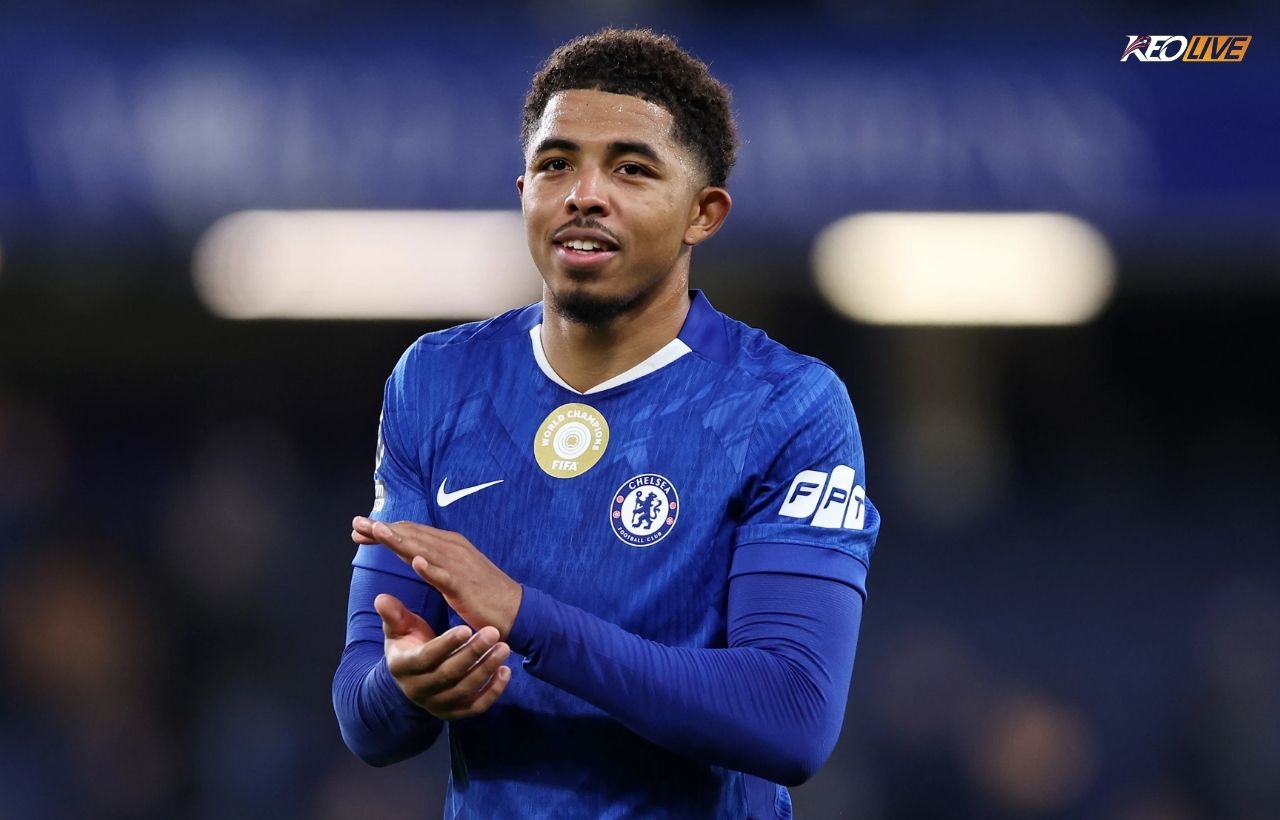 Fofana hiểu vị trí của mình tại Chelsea  | Keolive