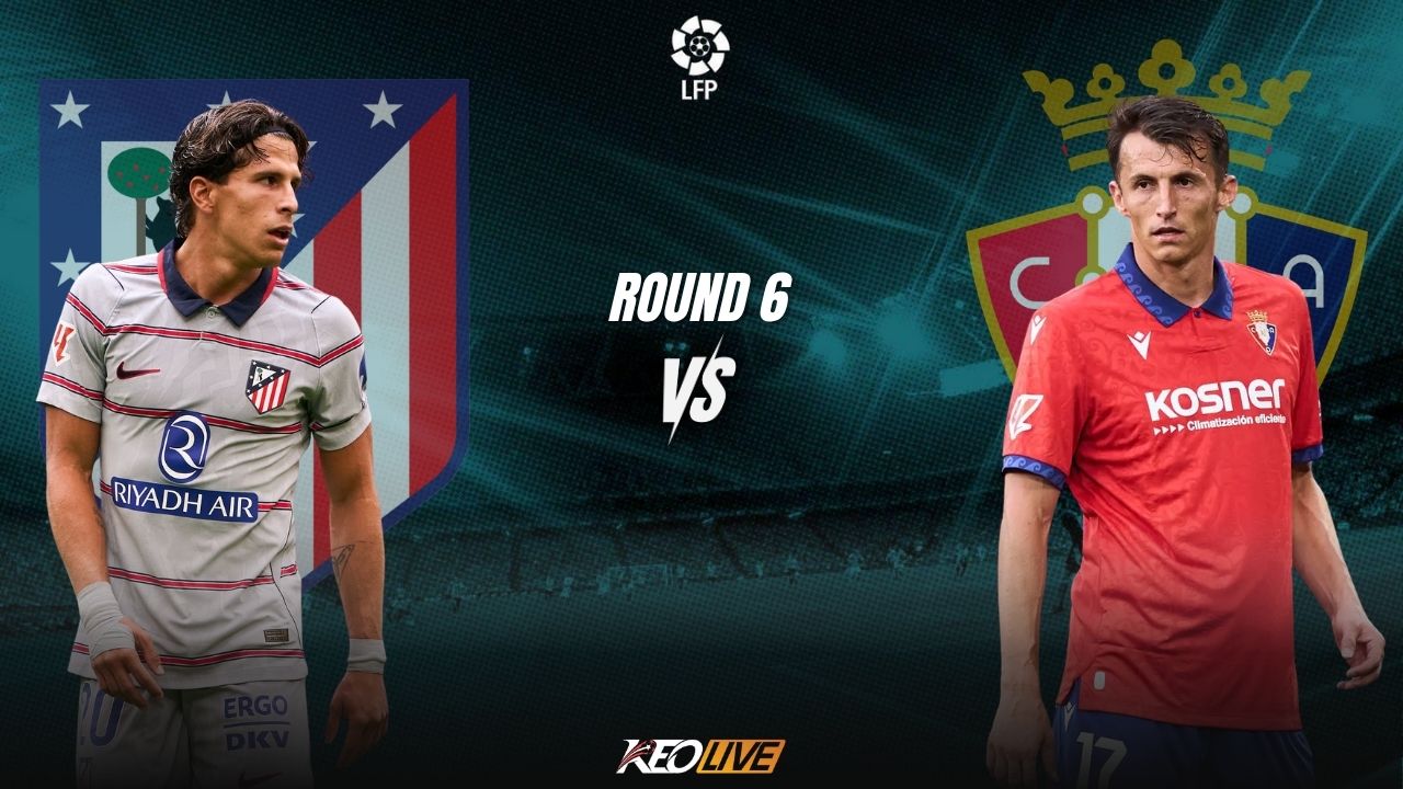 Atletico Madrid vs Osasuna | Keolive