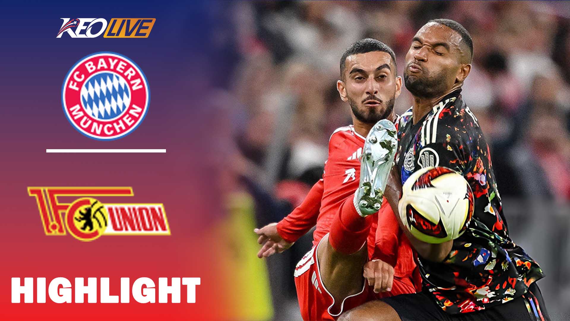 HIGHLIGHTS BAYERN MUNICH - UNION BERLIN | OLISE RỰC SÁNG, BÙNG NỔ MÃN NHÃN | BUNDESLIGA 26-27