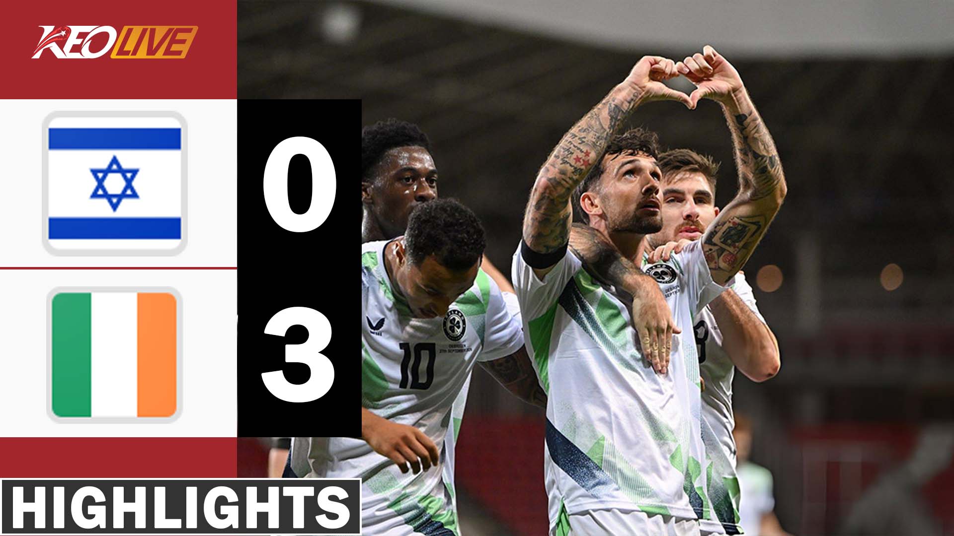 HIGHLIGHTS | Israel 0-3 Ireland | UEFA Nations League