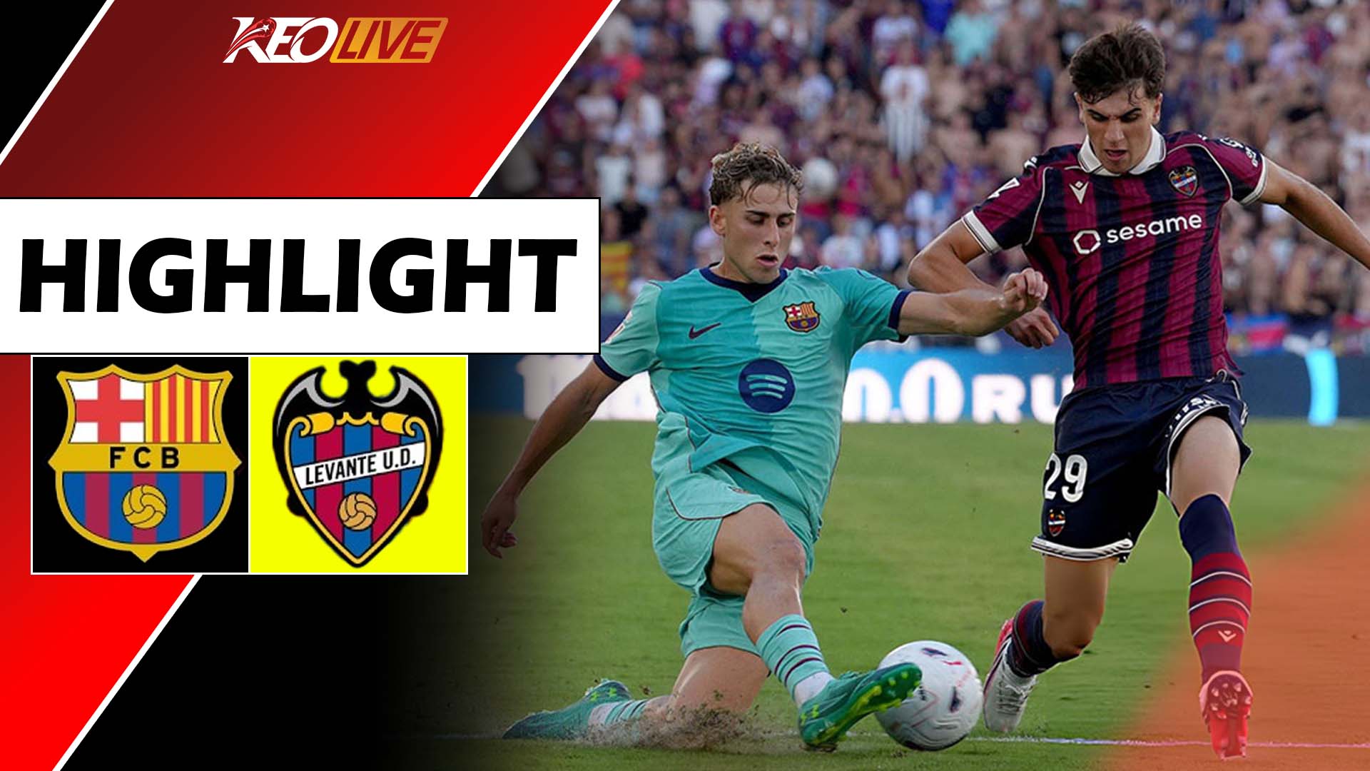 Highlights LEVANTE vs BARCELONA | Yamal rực cháy cú đúp, Blaugrana nối dài thăng hoa | LaLiga 26/27