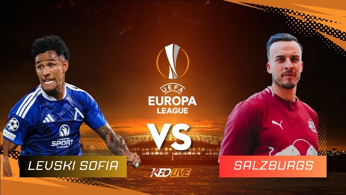 Trận đấu giữa Levski Sofia vs Salzburg | Keolive