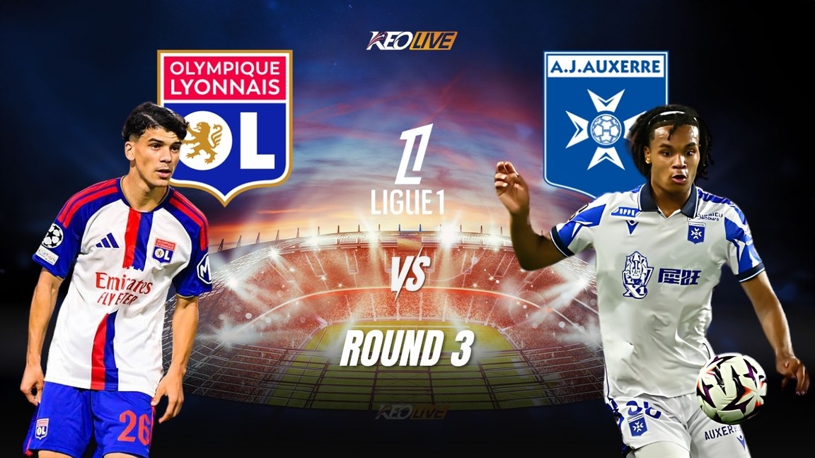 Lyon vs Auxerre sẽ có màn chạm trán nảy lửa | Keolive