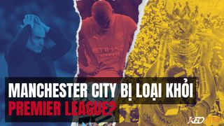 Hình ảnh cho bài Man City đối mặt nguy cơ bị loại khỏi Ngoại hạng Anh