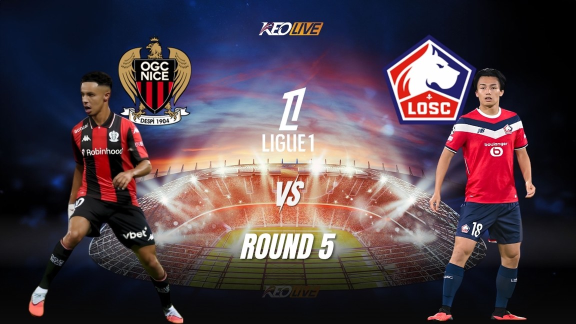 Nice vs Lille sắp tới sẽ có cuộc chạm trán hấp dẫn | Keolive