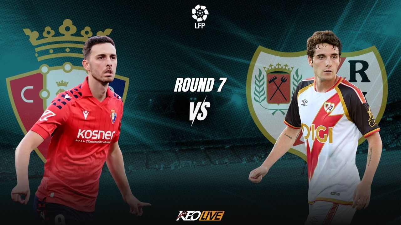 Osasuna vs Rayo Vallecano | Keolive