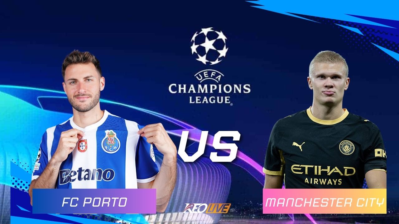 Porto vs Man City | Keolive
