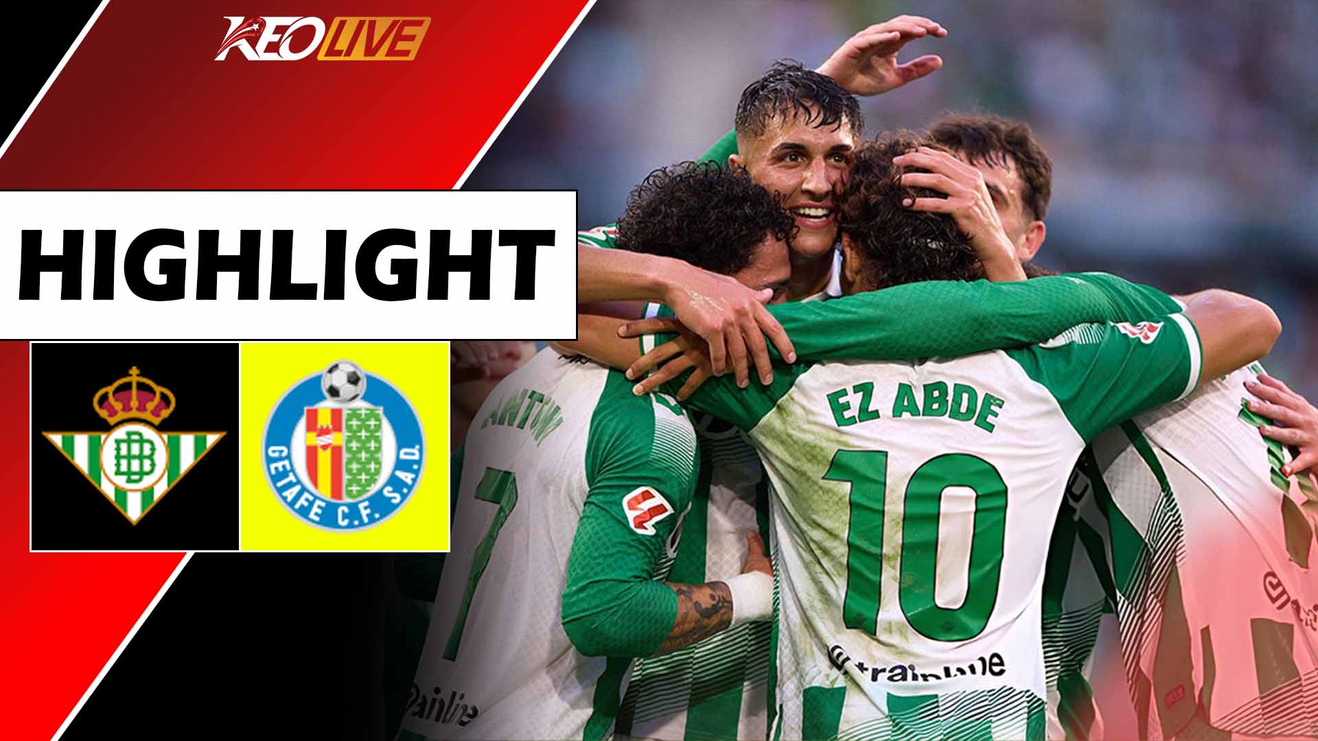 Highlights REAL BETIS vs GETAFE | Anh Long Antony quẩy cực cháy tiếp đà thăng hoa | LaLiga 26/27
