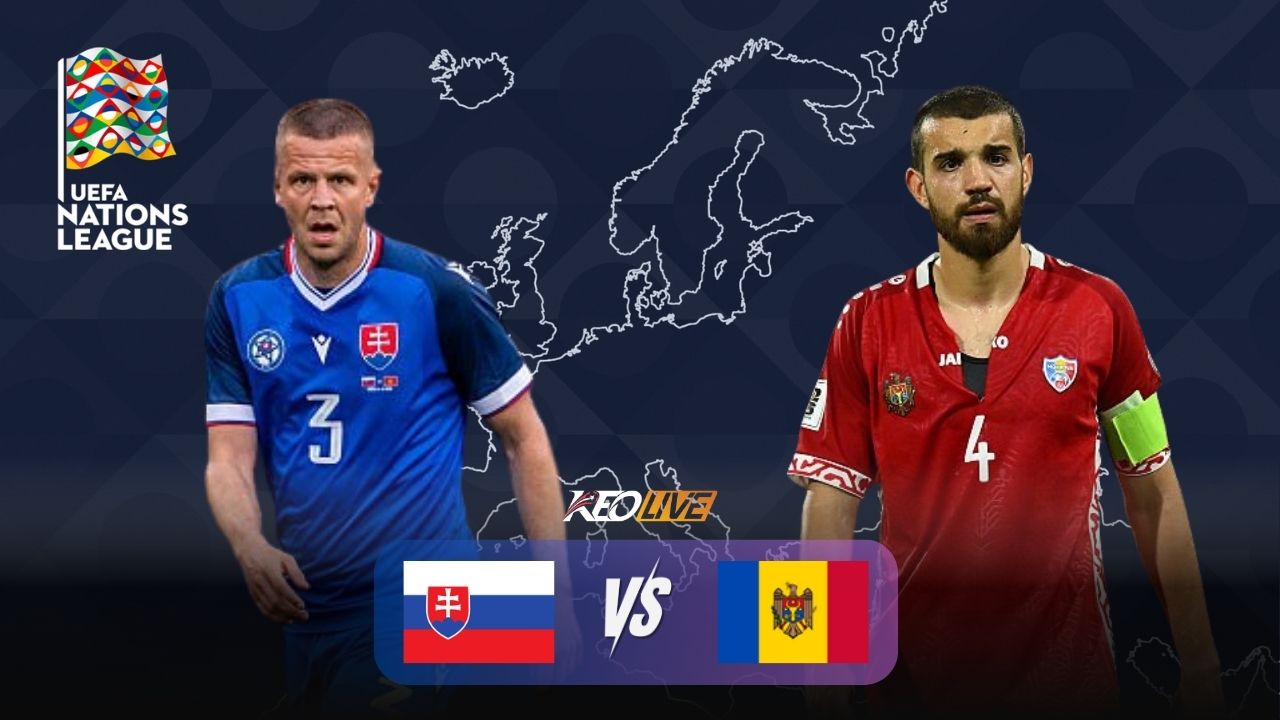Trận đấu giữa Slovakia vs Moldova | Keolive