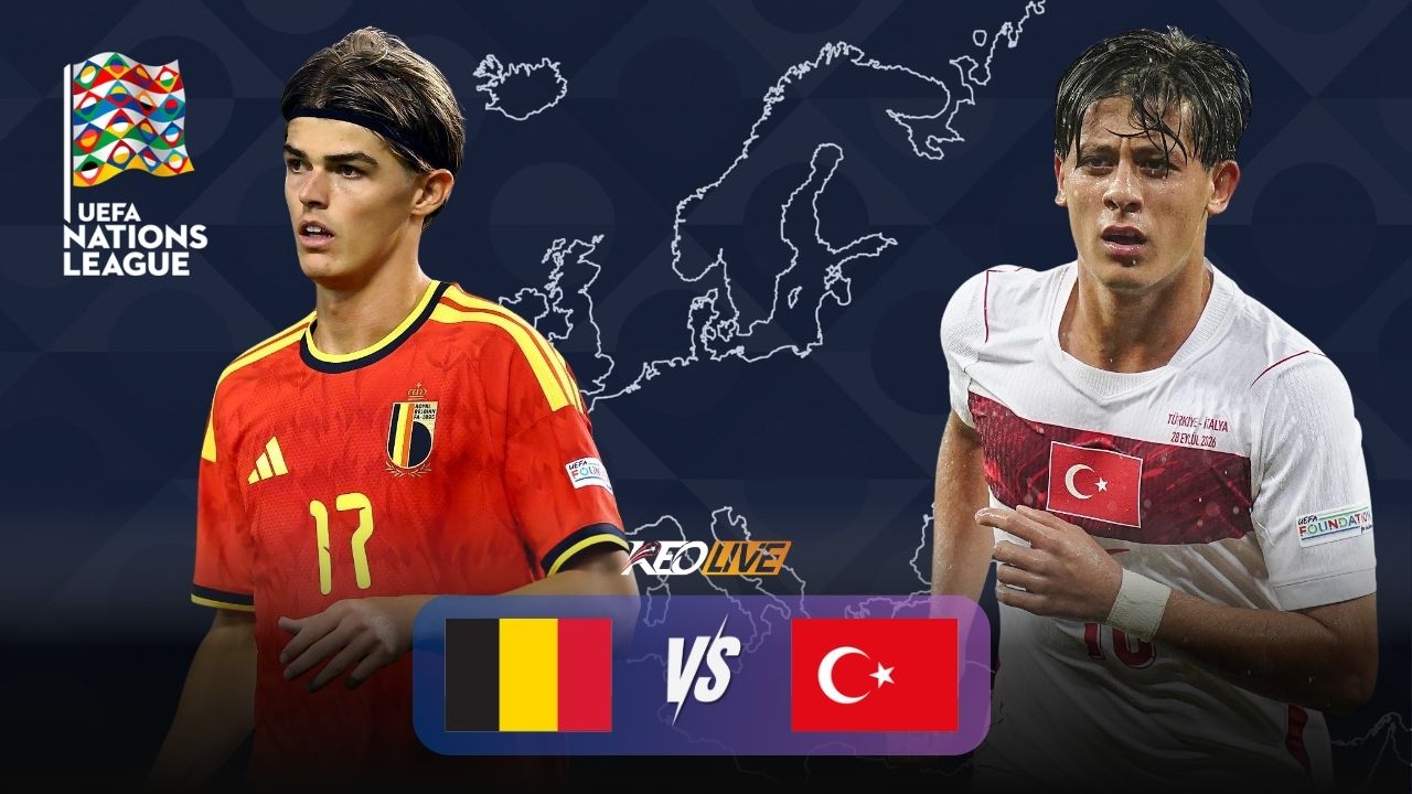 Trận đấu giữa Bỉ vs Thổ Nhĩ Kỳ | Keolive