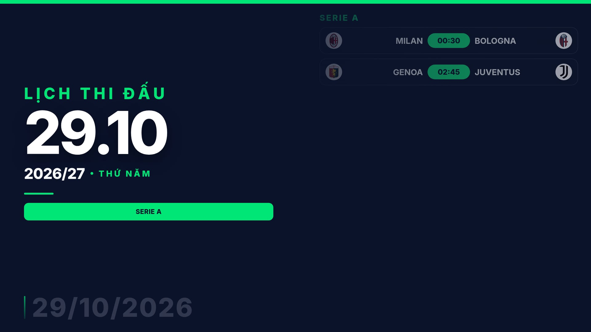 Hình ảnh cho bài Lịch thi đấu bóng đá ngày 29/10: Venezia vs Inter mở nhịp, Milan vs Bologna giữ nhiệt 29/10