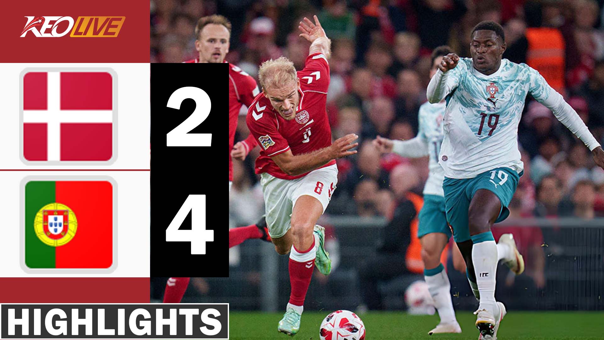 HIGHLIGHTS ĐAN MẠCH - BỒ ĐÀO NHA | RƯỢT ĐUỔI HẤP DẪN, XÂY CHẮC NGÔI ĐẦU BẢNG | NATIONS LEAGUE 26-27