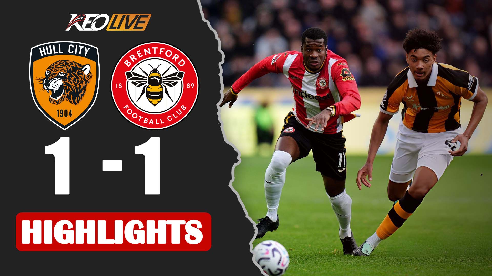  HIGHLIGHTS: HULL CITY - BRENTFORD | THẾ TRẬN GIẰNG CO, BỎ LỠ CƠ HỘI | NGOẠI HẠNG ANH 26/27