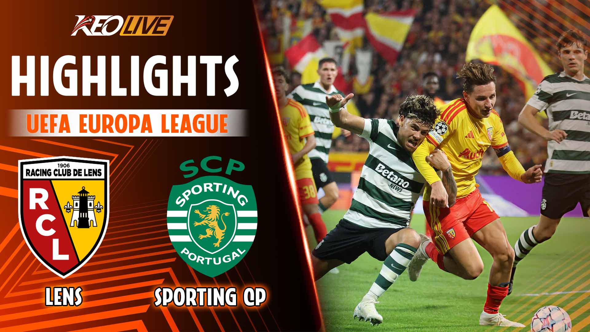  HIGHLIGHTS LENS - SPORTING: HÀNG CÔNG SẮC BÉN, CHỦ NHÀ BỎ LỠ CƠ HỘI | CHAMPIONS LEAGUE 26-27