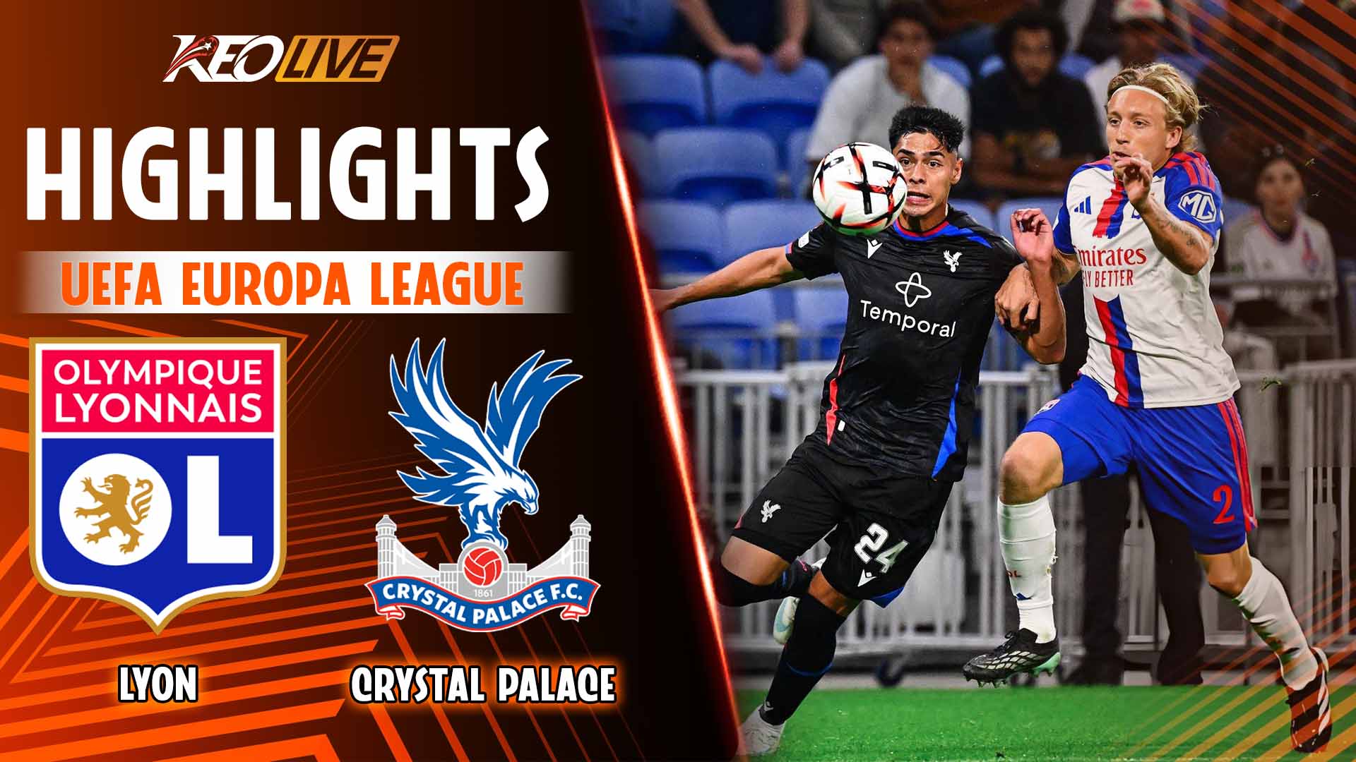  HIGHLIGHTS LYON VS CRYSTAL PALACE: RƯỢT ĐUỔI MÃN NHÃN, ĐẠI BÀNG BỖNG MẮC CẠN| EUROPA LEAGUE