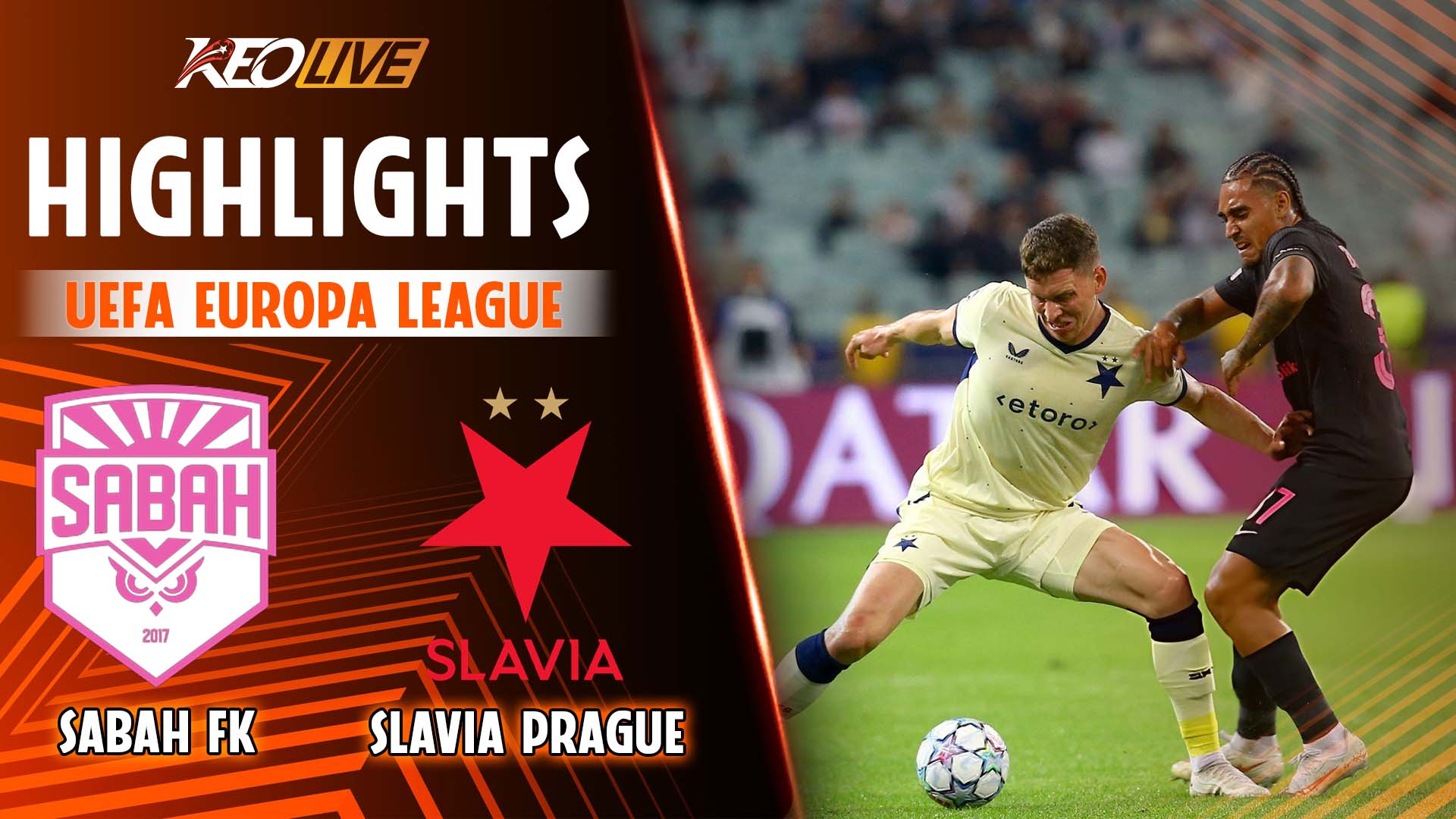  HIGHLIGHTS SABAH - SLAVIA PRAHA: TẬN DỤNG LỢI THẾ SÂN NHÀ ĐỂ LẤY 3 ĐIỂM | CHAMPIONS LEAGUE 26-27